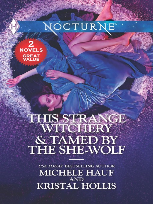 Title details for This Strange Witchery ; Tamed by the She-Wolf by Michele Hauf - Available